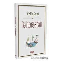Baharistan - Molla Cami - Billur Yayınları