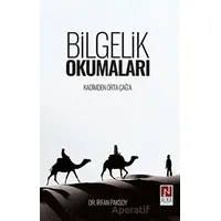 Bilgelik Okumaları - İrfan Paksoy - Alka Yayınevi