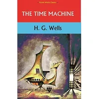 The Time Machine - H. G. Wells - Urzeni Yayıncılık