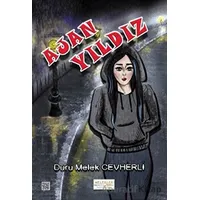 Ajan Yıldız - Duru Melek Cevherli - Melekler Yayıncılık
