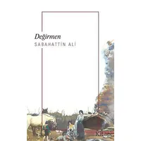 Değirmen - Sabahattin Ali - Dekalog Yayınları
