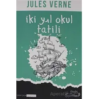 İki Yıl Okul Tatili - Jules Verne - Liman Yayınevi