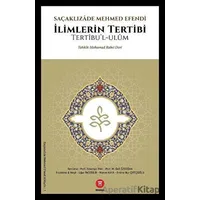 İlimlerin Tertibi - Saçaklızade Mehmed Efendi - Hikemiyat Yayınevi