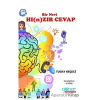 Bir Nevi Hı(n)zır Cevap - Tugay Keçeci - Gülnar Yayınları