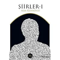 Şiirler 1 - Rıza İğdeköylü - Beyaz Fil Yayınları