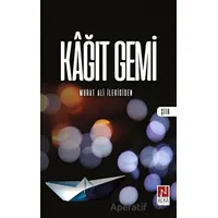 Kağıt Gemi - Murat Ali İlerigiden - Alka Yayınevi