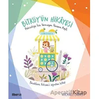 Bitköy’ün Hikayesi - Michael Caras - Liberus Yayınları