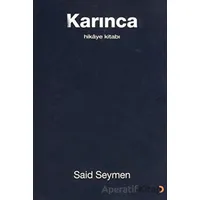 Karınca - Said Seymen - Cinius Yayınları
