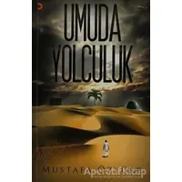 Umuda Yolculuk - Mustafa Öztürk - Cinius Yayınları