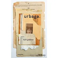 Urbaga - Halil Gökhan - Kafe Kültür Yayıncılık