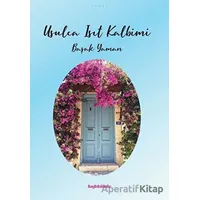 Usulca Isıt Kalbimi - Başak Yaman - Kafe Kültür Yayıncılık