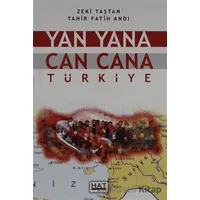 Yan Yana Can Cana Türkiye - Tahir Fatih Andı - Hat Yayınevi