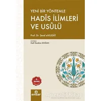 Yeni Bir Yöntemle Hadis İlimleri ve Usulü - Şeref el-Kutad - Ensar Neşriyat