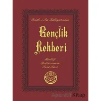Gençlik Rehberi (Çanta Boy) - Bediüzzaman Said Nursi - Tenvir Neşriyat