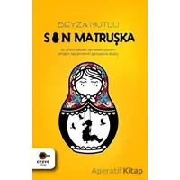 Son Matruşka - Beyza Mutlu - Cezve Kitap