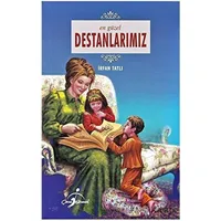 En Güzel Destanlarımız - İrfan Tatlı - Çocuk Gezegeni