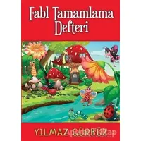 Fabl Tamamlama Defteri - Yılmaz Gürbüz - Cinius Yayınları
