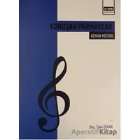 Konuşan Parmaklar - Keman Metodu - Tuba Özkan - Eğitim Yayınevi - Bilimsel Eserler