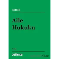 Aile Hukuku - Hüseyin Hatemi - On İki Levha Yayınları