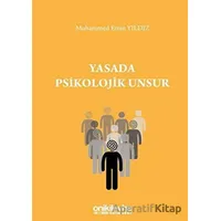 Yasada Psikolojik Unsur - Muhammed Emin Yıldız - On İki Levha Yayınları