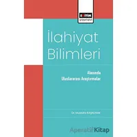 İlahiyat Bilimleri Alanında Uluslararası Araştırmalar