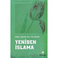 Yeniden İslama - Ebul Hasen Ali en-Nedvi - Rabbani Yayınevi