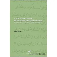 15.-16. Yüzyıla Ait Anonim Bir Atalar Sözü Kitabı (Berlin Nüshası)