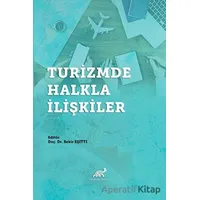 Turizmde Halkla İlişkiler - Bekir Eşitti - Paradigma Akademi Yayınları