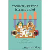 Teorikten Pratiğe İşletme Bilimi - Sadettin Paksoy - Paradigma Akademi Yayınları
