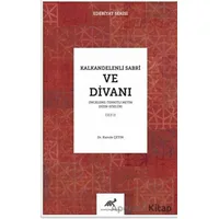 Kalkandelenli Sabri ve Divanı Cilt-2 - Kamile Çetin - Paradigma Akademi Yayınları