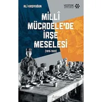 Milli Mücadelede İaşe Meselesi (1919-1922) - Ali Kaşıyuğun - Yeditepe Akademi