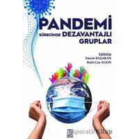 Pandemi Sürecinde Dezavantajlı Gruplar - Ruhi Can Alkın - Necmettin Erbakan Üniversitesi Yayınları