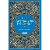Din Sosyolojisinin Problemleri - Ali Coşkun - Dönem Yayıncılık