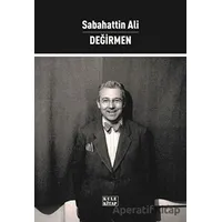 Değirmen - Sabahattin Ali - Kule Kitap