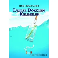 Denize Dökülen Kelimeler - İsmail Vatan Taşkın - Şiir Antoloji Yayınları