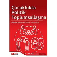 Çocuklukta Politik Toplumsallaşma - Nuray Özge Sağbaş - Pegem Akademi Yayıncılık