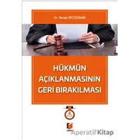 Hükmün Açıklanmasının Geri Bırakılması - Rezan Epözdemir - Adalet Yayınevi