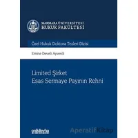 Limited Şirket Esas Sermaye Payının Rehni - Emine Develi Ayverdi - On İki Levha Yayınları