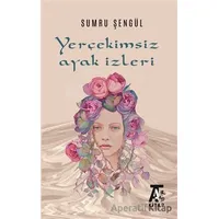 Yerçekimsiz Ayak İzleri - Sumru Şengül - Kitap At Yayınları