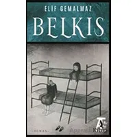 Belkıs - Elif Gemalmaz - Kitap At Yayınları