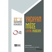 27. Uluslararası Eğitimde Yaratıcı Drama Kongresi - Yaşayan Müze