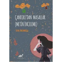 Çankırıdan Masallar (Metin İnceleme) - Seval Kasımoğlu - Paradigma Akademi Yayınları
