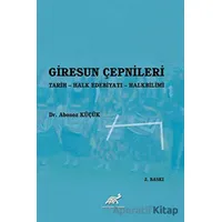 Giresun Çepnileri - Abonoz Küçük - Paradigma Akademi Yayınları