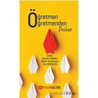 Öğretmen Öğretmenden Beslenir - Kolektif - Pegem Akademi Yayıncılık
