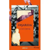 Dışarıda - M. Safa Karataş - Epona Kitap