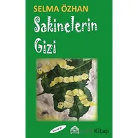 Sakinelerin Gizi - Selma Özhan - Kekeme Yayınları