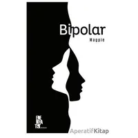 Bipolar - Magpie - Edebiyatist