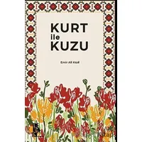 Kurt ile Kuzu - Emir Ali Kızıl - Edebiyatist