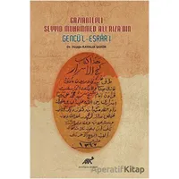 Gaziantepli Seyyid Muhammed Ali Rızanın Gencül-Esrarı