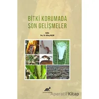 Bitki Korumada Son Gelişmeler - Kolektif - Paradigma Akademi Yayınları